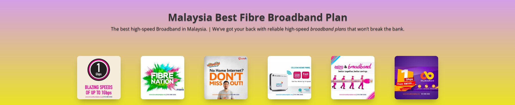 MALAYSIA BEST BROADBAND